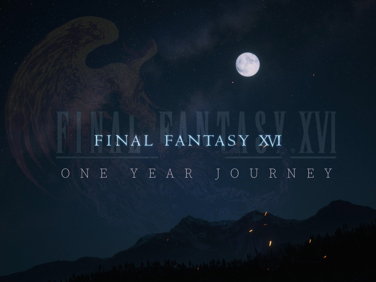 Final Fantasy XVI | One Year Journey
