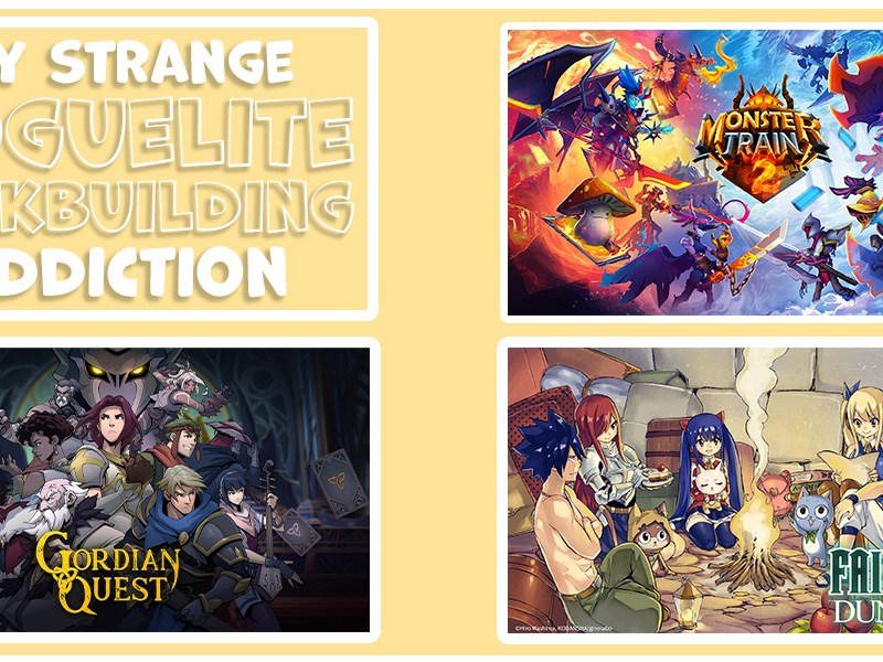 My Strange [Roguelike Deck-building] Addiction